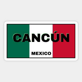 Cancún City in Mexican Flag Colors Sticker